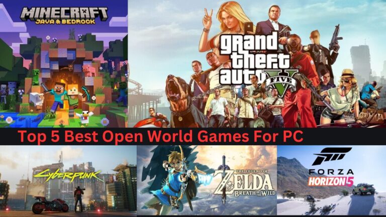 Top 5 Best Open World Games For PC